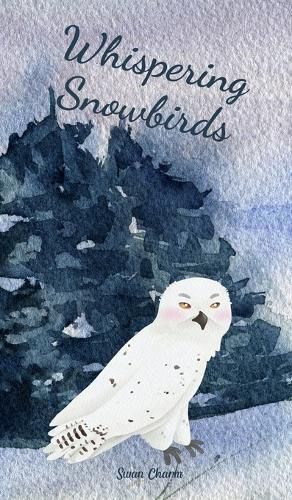 Cover image for Whispering Snowbirds