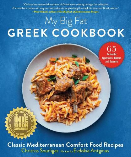 Cover image for My Big Fat Greek Cookbook: Classic Mediterranean Comfort Food Recipes