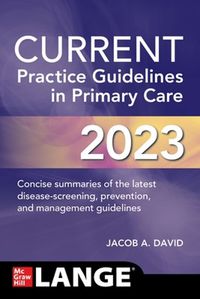 Cover image for CURRENT Practice Guidelines in Primary Care 2023