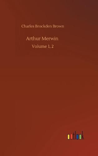 Cover image for Arthur Merwin: Volume 1, 2