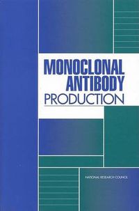 Cover image for Monoclonal Antibody Production