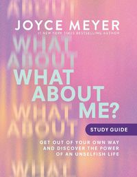 Cover image for What About Me? Study Guide