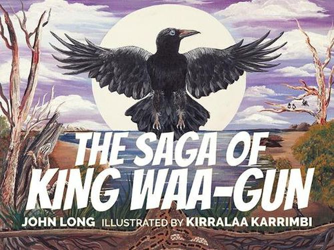 Cover image for The Saga of King Waa-gun