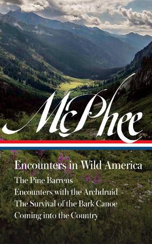 Cover image for John McPhee: Encounters in Wild America (LOA #398)