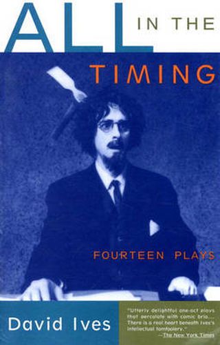 Cover image for All in the Timing: Fourteen Plays