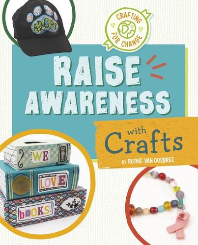 Raise Awareness with Crafts