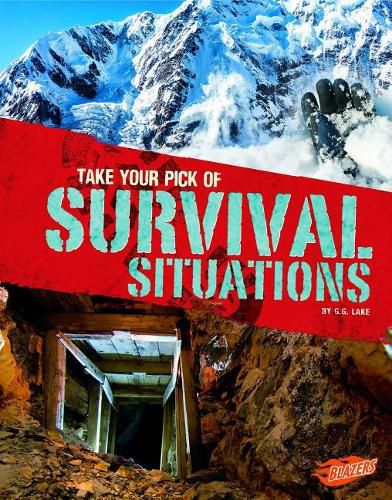 Cover image for Take Your Pick of Survival Situations