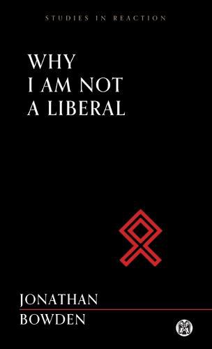 Cover image for Why I am Not a Liberal