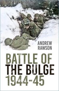 Cover image for Battle of the Bulge 1944-45