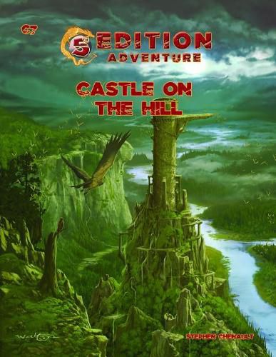 Cover image for 5th Edition Adventures: C7 - Castle Upon the Hill (5th Ed. D&d Adv.)
