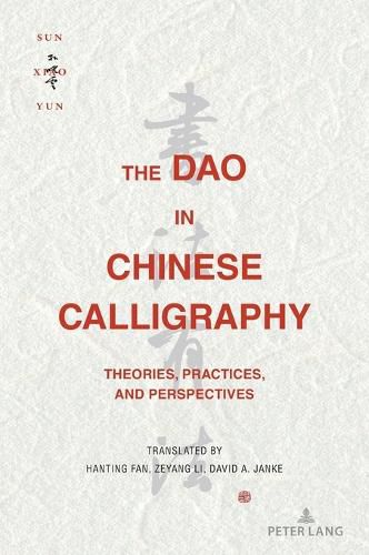 Cover image for The Dao in Chinese Calligraphy