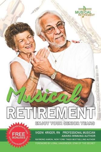 Cover image for Musical Retirement: Enjoy Your Senior Years