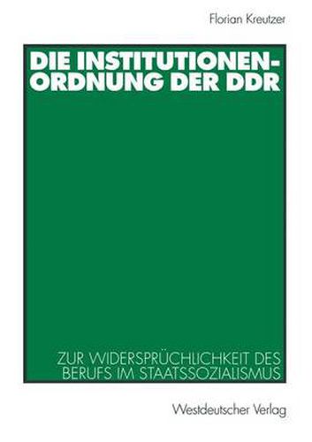 Cover image for Die Institutionenordnung der DDR
