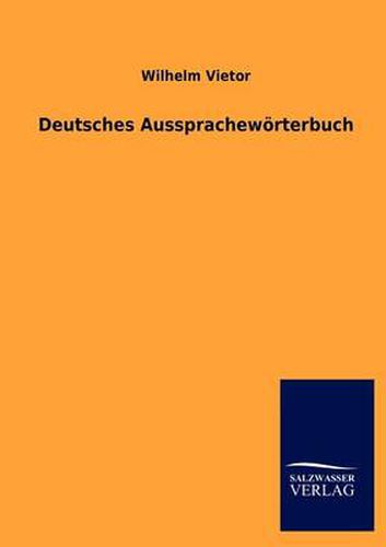 Cover image for Deutsches Aussprachewoerterbuch