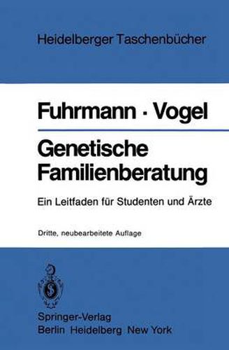 Genetische Familienberatung: Ein Leitfaden fur Studenten und AErzte