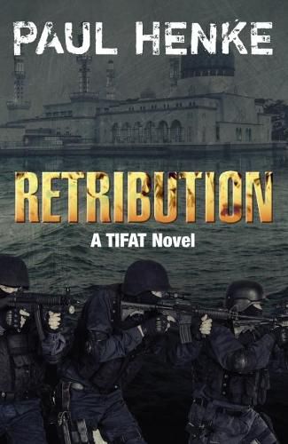 Cover image for Retribution: A TIFAT Adventure