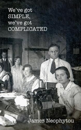 Cover image for We've got SIMPLE, we've got COMPLICATED