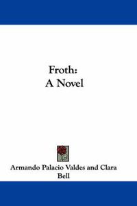 Cover image for Froth