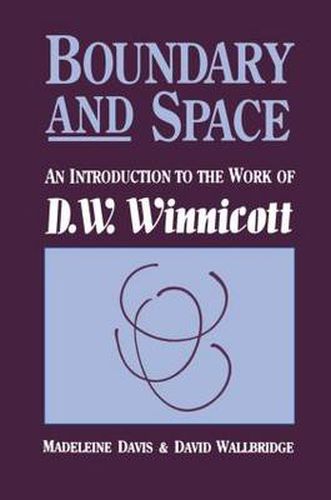 Cover image for Boundary And Space: An Introduction To The Work of D.W. Winnincott