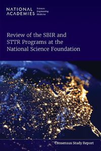 Cover image for Review of the SBIR and STTR Programs at the National Science Foundation