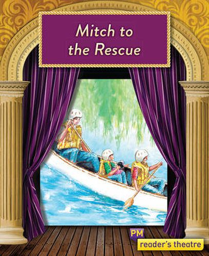Reader's Theatre: Mitch to the Rescue