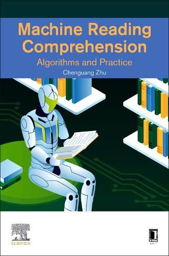 Cover image for Machine Reading Comprehension: Algorithms and Practice