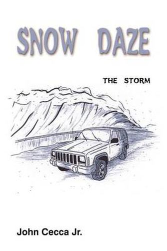 Cover image for Snow Daze: the Storm