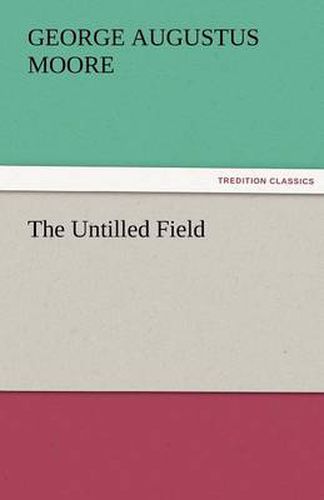 Cover image for The Untilled Field