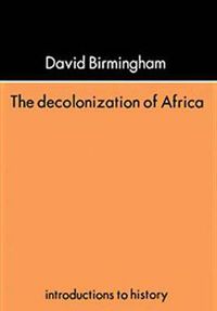 Cover image for The Decolonization Of Africa