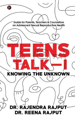 Cover image for Teens Talk - I: Knowing the Unknown