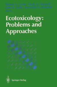 Cover image for Ecotoxicology: Problems and Approaches