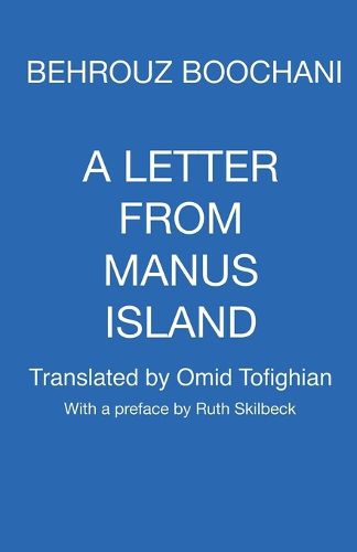 A Letter From Manus Island