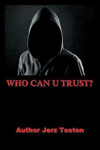 Cover image for Who Can U Trust