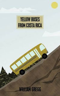 Cover image for Yellow Buses from Costa Rica