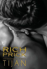 Cover image for Rich Prick (Hardcover)