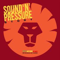 Cover image for Sound N Pressure Story