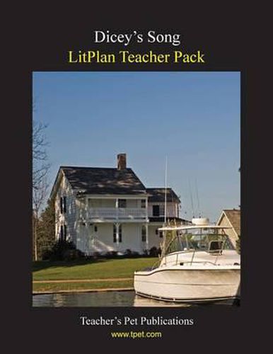 Litplan Teacher Pack: Dicey's Song