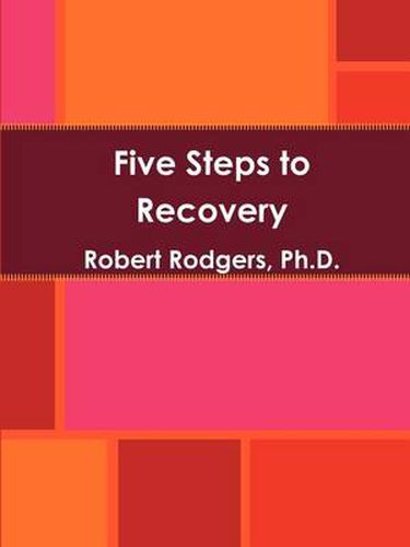 Cover image for Five Steps to Recovery