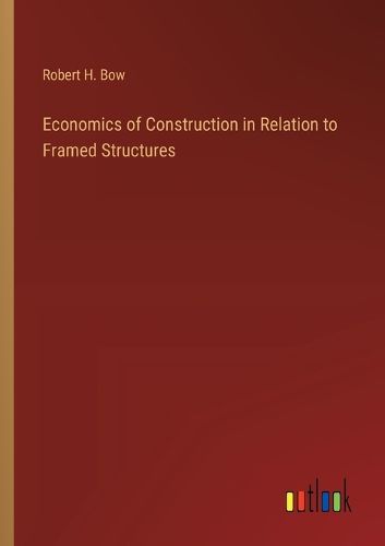 Cover image for Economics of Construction in Relation to Framed Structures