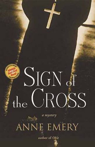 Cover image for Sign of the Cross: A Mystery