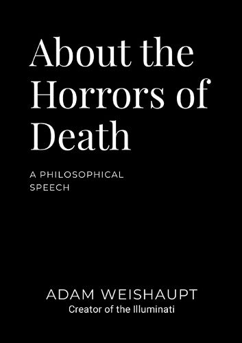 Cover image for About the Horrors of Death