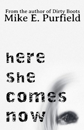 Cover image for Here She Comes Now