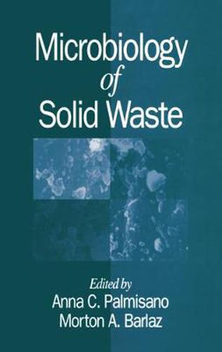 Cover image for Microbiology of Solid Waste