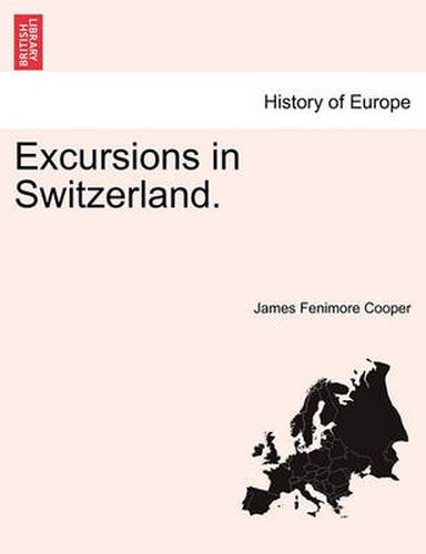 Cover image for Excursions in Switzerland.