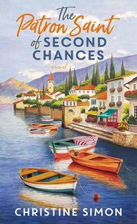 Cover image for The Patron Saint of Second Chances