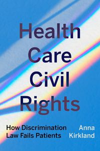 Cover image for Health Care Civil Rights