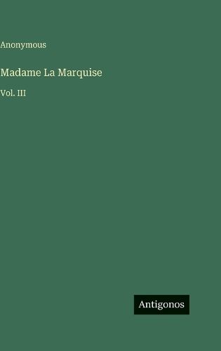 Cover image for Madame La Marquise