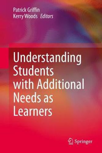 Cover image for Understanding Students with Additional Needs as Learners