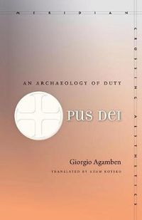 Cover image for Opus Dei: An Archaeology of Duty