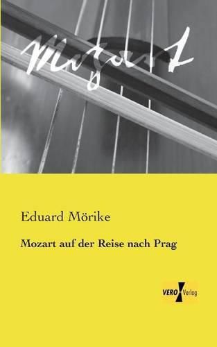 Cover image for Mozart auf der Reise nach Prag